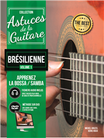 Astuces de la Guitare Brésilienne Vol.1 - Méthode intermédiaire / avancé