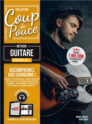 Coup de pouce Guitare Vol.1 - Méthode débutant