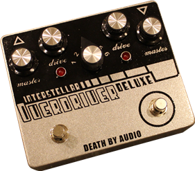 DEATH BY AUDIO, INTERSTELLAR OVERDRIVER DELUXE, overdrive