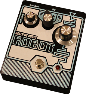 DEATH BY AUDIO, ROBOT, pitch/harmoniseur